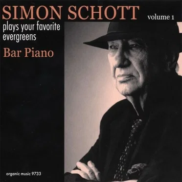 Plays Your Favorite Evergreens, Volume 1: Bar Piano by Simon Schott - album cover