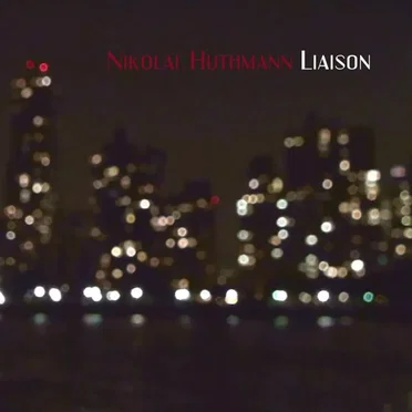 Liaison by Nikolai Huthmann - album cover