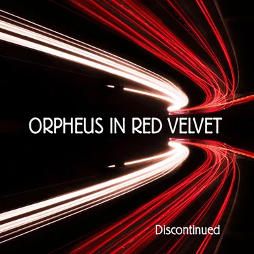 Discontinued by Orpheus in Red Velvet - album cover