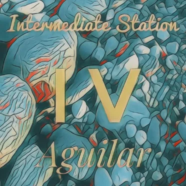 Intermediate Station IV by Aguilar - album cover