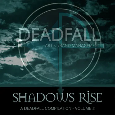 Deadfall: Shadows Rise by Various Artists - album cover
