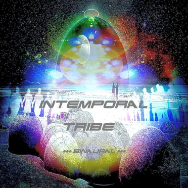 Intemporal Tribe (Binaural)