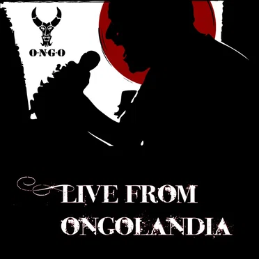 Live From Ongolandia by Ongo - album cover