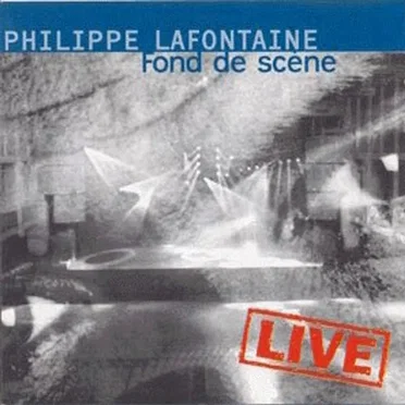 Fond De Scène by Philippe Lafontaine - album cover