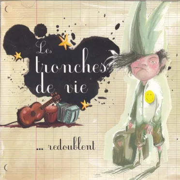 Les Tronches de Vie