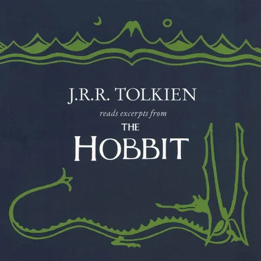J.R.R. Tolkien reads excerpts from The Hobbit by J.R.R. Tolkien - album cover
