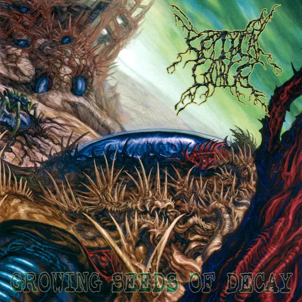 Growing Seeds of Decay