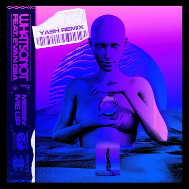 Messin’ Me Up (Yash remix)