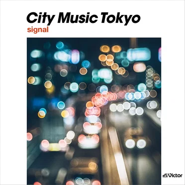 CITY MUSIC TOKYO signal by Various Artists - album cover