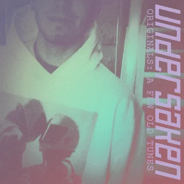 Originals: A Few Old Tunes