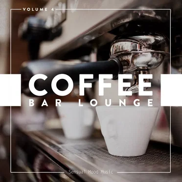 Coffee Bar Lounge, Vol. 4 by Various Artists - album cover