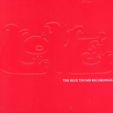 The Blue Thumb Recordings