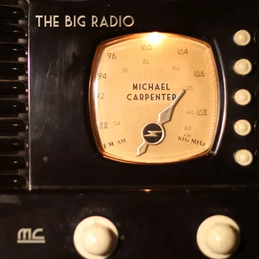 The Big Radio by Michael Carpenter - album cover