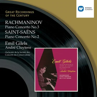 Rachmaninov: Piano Concerto no. 3 / Saint-Saëns: Piano Concerto no. 2
