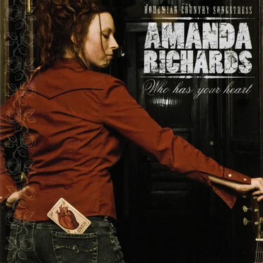 Who Has Your Heart by Amanda Richards - album cover