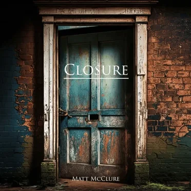 Closure by Matt McClure - album cover