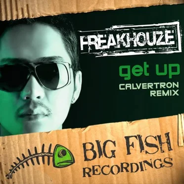 Get Up (Calvertron remix) by Freakhouze - album cover