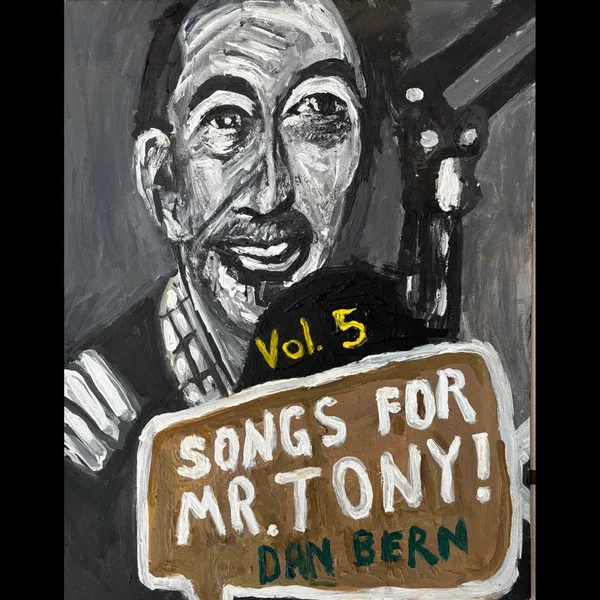 Songs For Mr. Tony! Vol. 5
