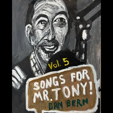 Songs For Mr. Tony! Vol. 5