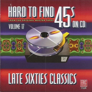 Hard to Find 45s on CD, Volume 17: Late Sixties Classics by Various Artists - album cover