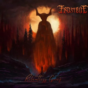 Relentless Grief by Frostbite - album cover