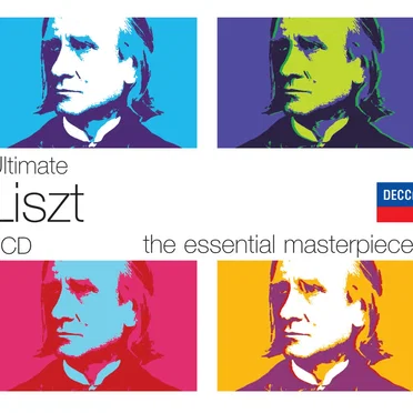 Ultimate Liszt: The Essential Masterpieces