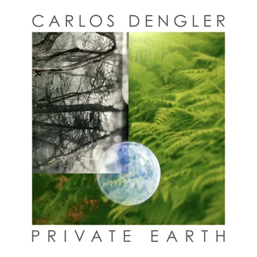 Private Earth by Carlos Dengler - album cover