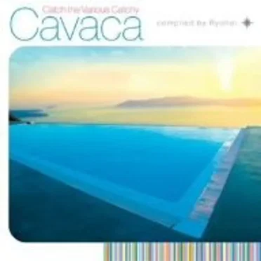 Cavaca~Catch the Various Catchy~