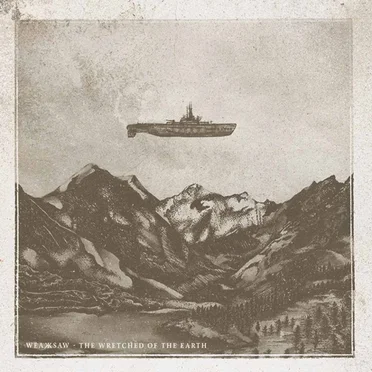 The Wretched Of The Earth by WeaksaW - album cover
