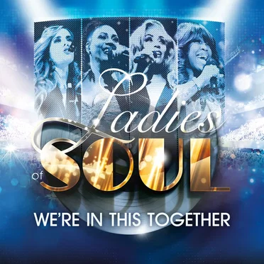 We're In This Together by Ladies of Soul - album cover
