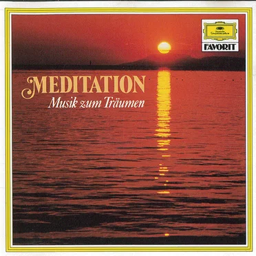 Meditation: Musik zum Träumen by Various Artists - album cover