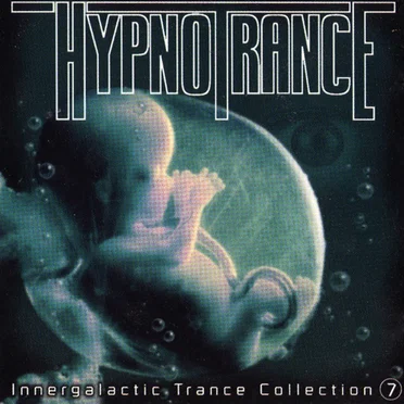 Hypnotrance 7: Innergalactic Trance Collection by Various Artists - album cover