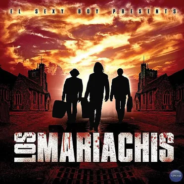 Los mariachis by El Sexy Boy - album cover