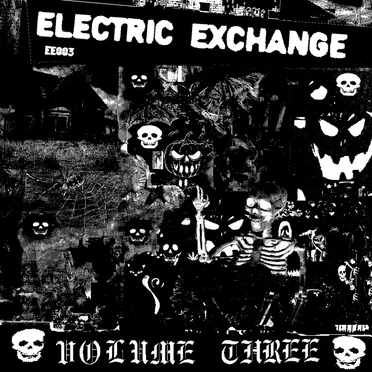 Electric Exchange, Volume 3: Halloween 2024 by Various Artists - album cover