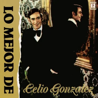 Lo mejor de Celio González