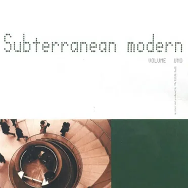 Subterranean Modern: Volume Uno by The Dining Rooms - album cover