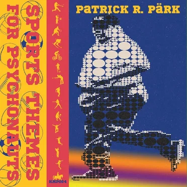 Sports Themes for Psychonauts by Patrick R. Pärk - album cover