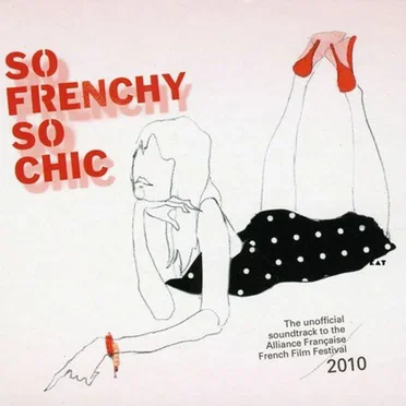 So Frenchy So Chic 2010 by Various Artists - album cover