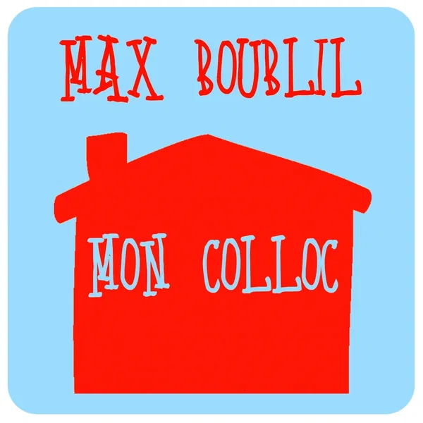 Mon colloc’