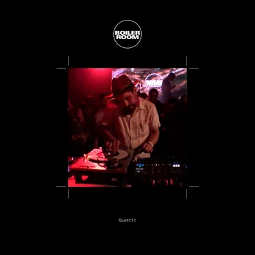 Boiler Room: Quantic in Los Angeles, Mar 2, 2017