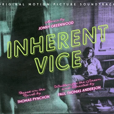 Inherent Vice: Original Motion Picture Soundtrack