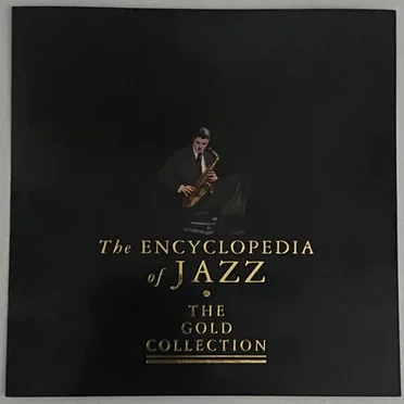 The Gold Collection: The Encyclopedia of Jazz by Various Artists - album cover