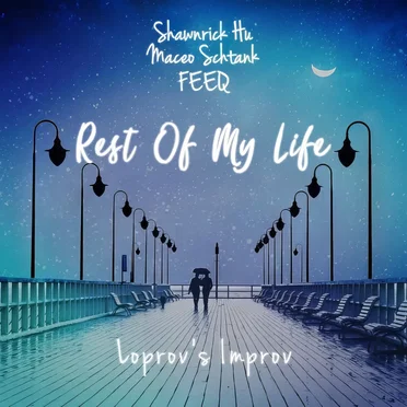 Rest Of My Life