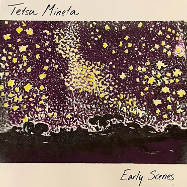 Early Scenes