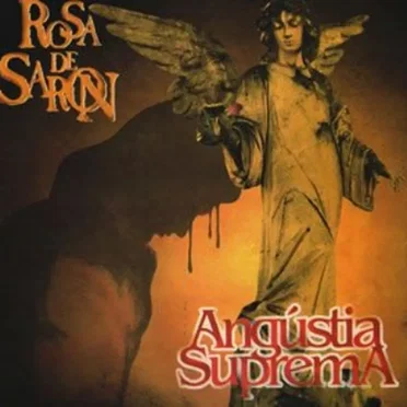 Angústia Suprema by Rosa de Saron - album cover