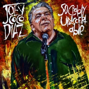 Sociably Unacceptable by Joey Diaz - album cover