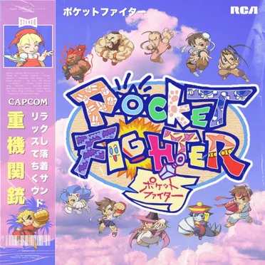 Lo-fi π Pocket Fighter Soundtrack π