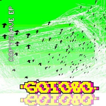Copyslave EP by Goto80 - album cover