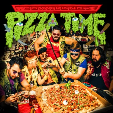 Cowabunga Pizza Time!