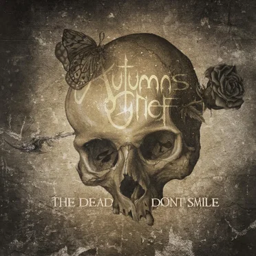 The Dead Don’t Smile